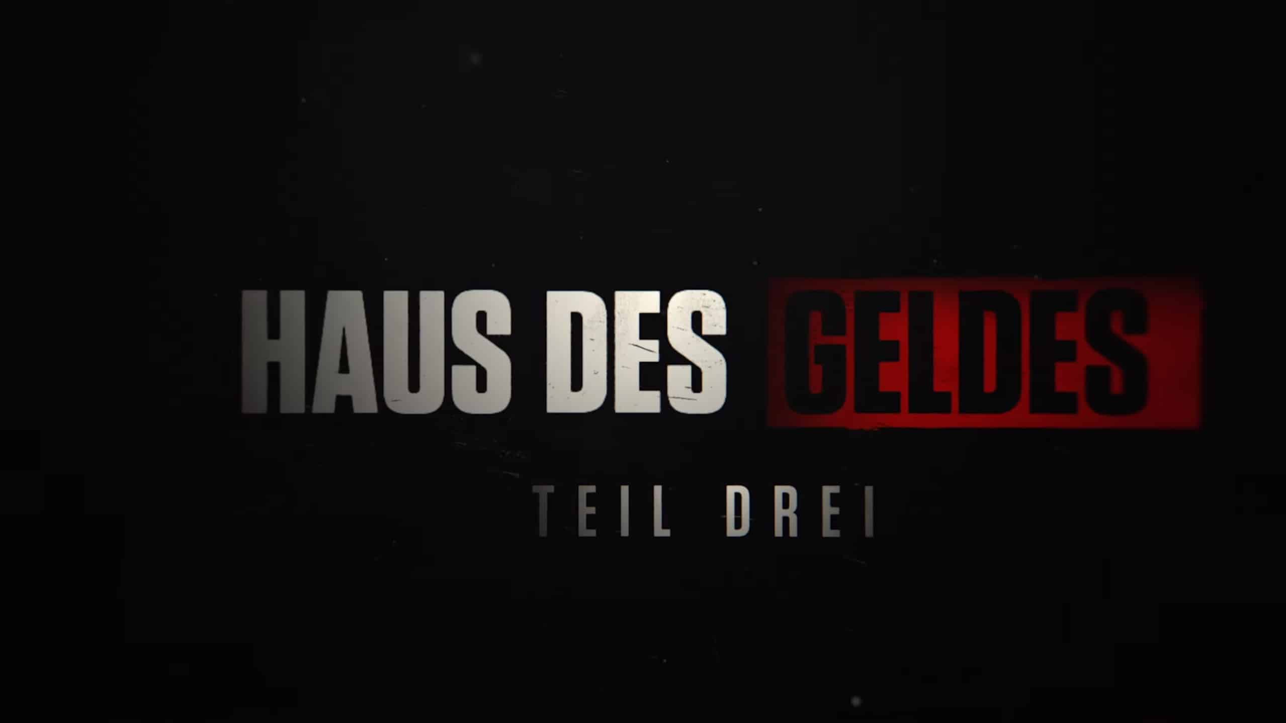 Haus des Geldes Staffel 3