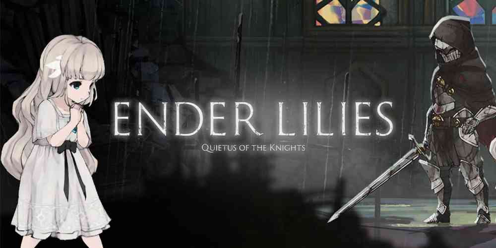 ender lilies launch