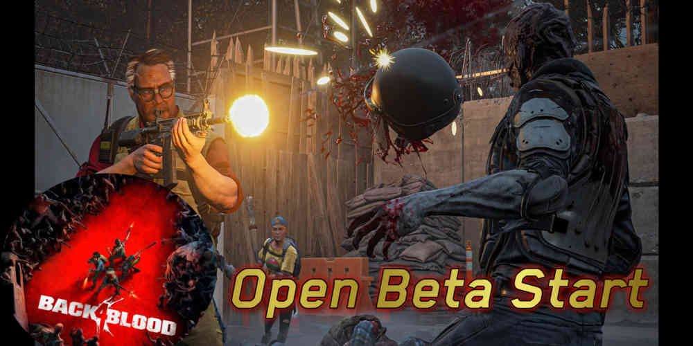 back 4 blood open beta