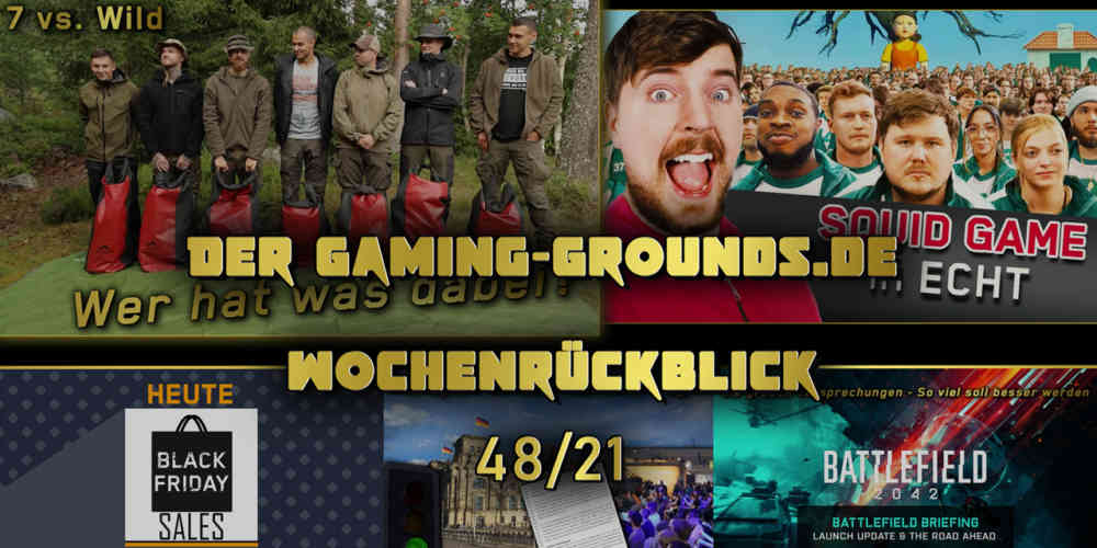 Wochenrueckblick Gaming 48 21